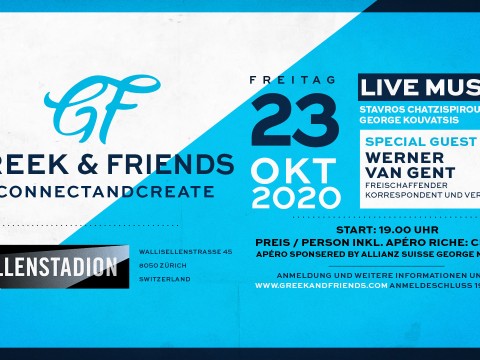 Greek and Friends Event Freitag 23.10.2020 Hallenstadion Zürich